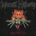 CDInfernal Majesty / None Shall Deffy