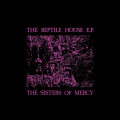 LPSisters Of Mercy / Reptile House / RSD 2023 / Coloured / Vinyl