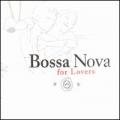 CDVarious / Bossa Nova For Lovers