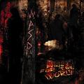CDW.A.S.P. / Dying For The World