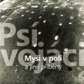 LPPsí vojáci / Myši v poli a jiné příběhy / Vinyl