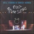 CDYoung Neil / Rust Never Sleeps